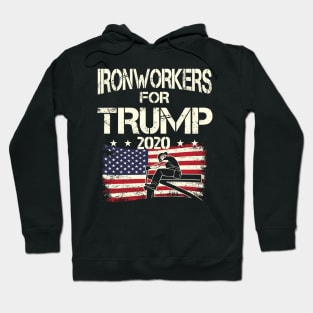 Ironworkers For Trump 2020 Ironworker Hoodie